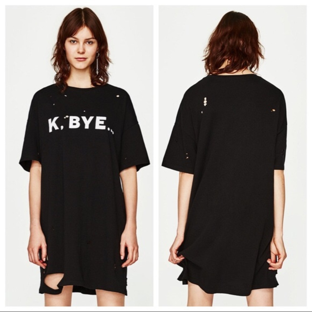 Zara “ K, BYE “Ripped Dress
